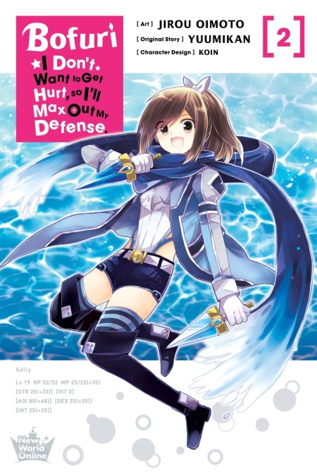 Bofuri: I Don’t Want to Get Hurt, so I’ll Max Out My Defense., Vol. 2 (manga)