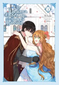 Why Raeliana Ended Up at the Duke’s Mansion, Vol. 3