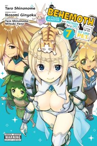 I’m a Behemoth, an S-Ranked Monster, but Mistaken for a Cat, I Live as an Elf Girl’s Pet, Vol. 7 (manga)