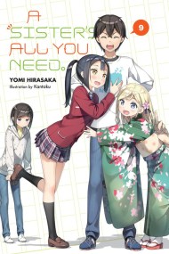 A Sister’s All You Need., Vol. 9 (light novel)