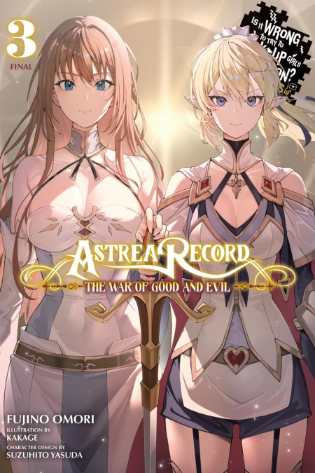 Astrea Record, Vol. 3 Is It Wrong to Try to Pick Up Girls in a Dungeon? Tales of Heroes