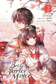 Bride of the Barrier Master, Vol. 2 (manga)