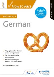 How to Pass National 5 German, Second Edition