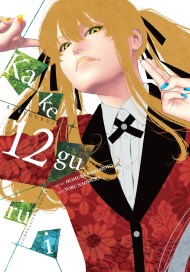 Kakegurui – Compulsive Gambler -, Vol. 12