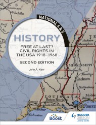 National 4 & 5 History: Free at Last? Civil Rights in the USA 1918-1968, Second Edition: Boost eBook