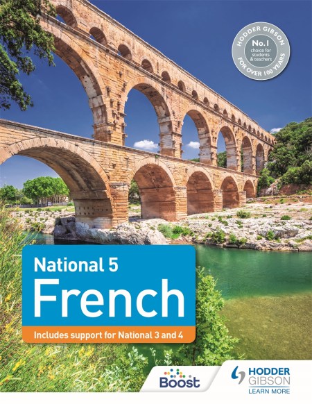 National 5 French: Includes support for National 3 and 4