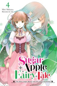 Sugar Apple Fairy Tale, Vol. 4 (light novel)