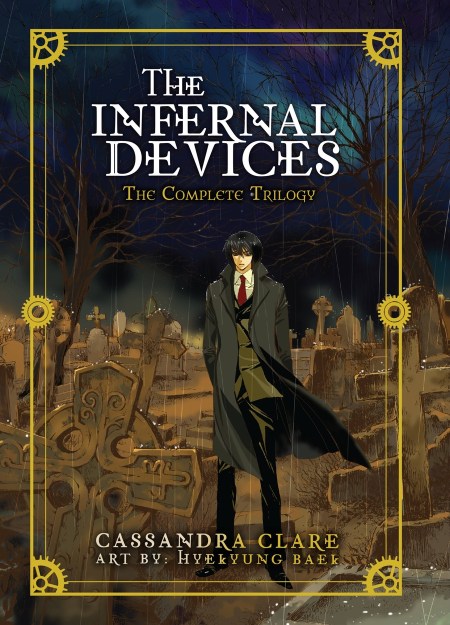 The Infernal Devices: The Complete Trilogy