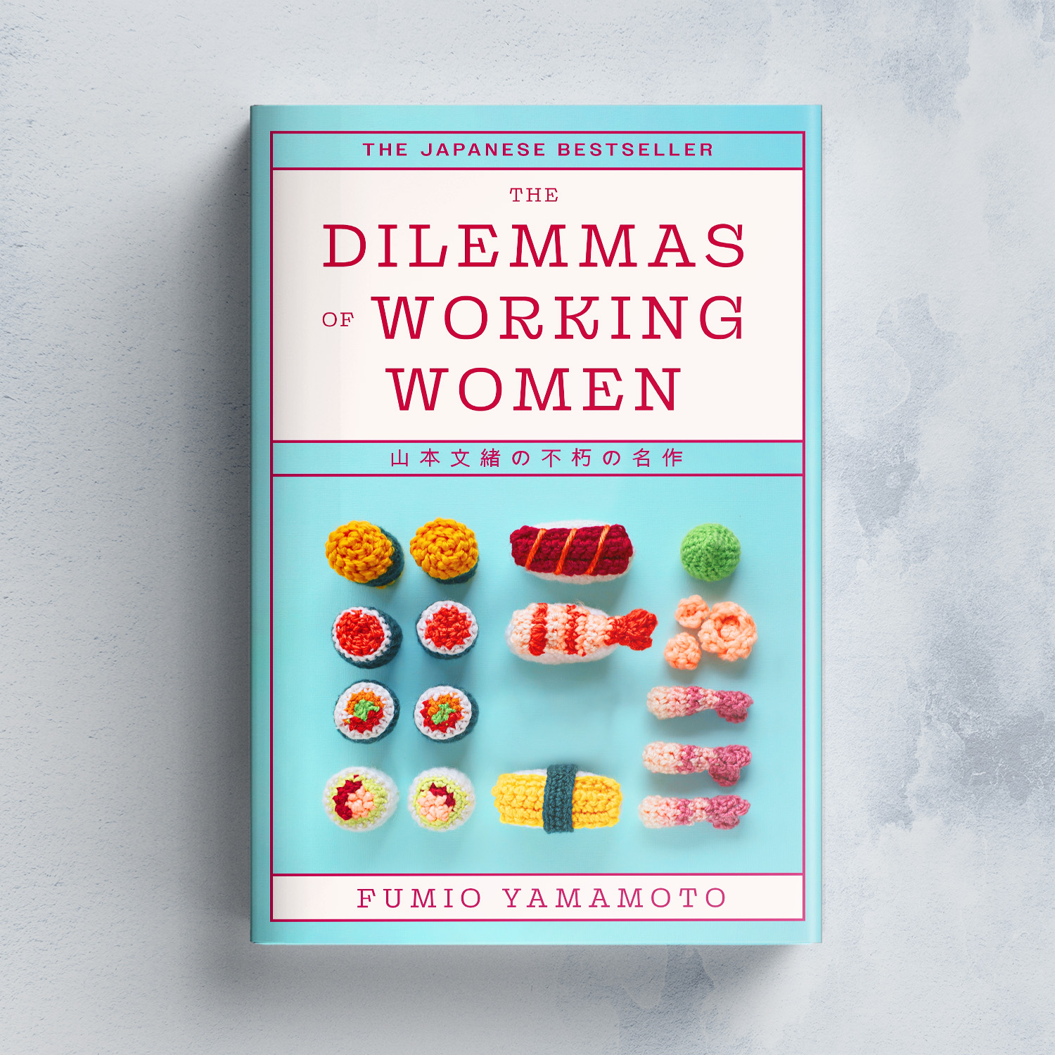 The Dilemmas of Working Women: The Japanese Bestseller