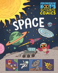 Professor Hoot’s Science Comics: Space