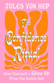 The Confidence Ritual