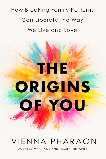 The Origins of You