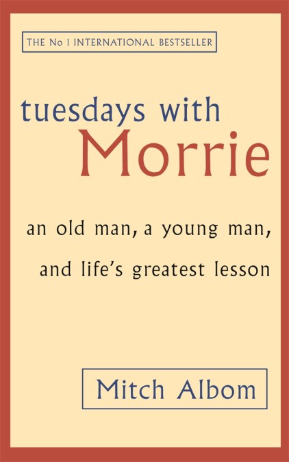 Tuesdays With Morrie